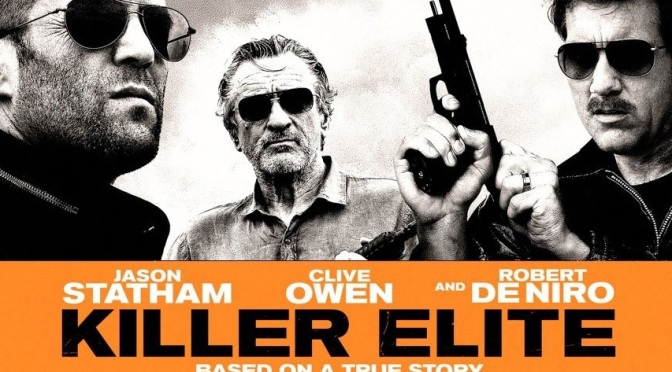 New Killer Elite Trailer: Statham, Owen, De Niro and The Scorpions Team Up