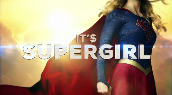 Supergirl Trailer: CBS Offers Extended First Look