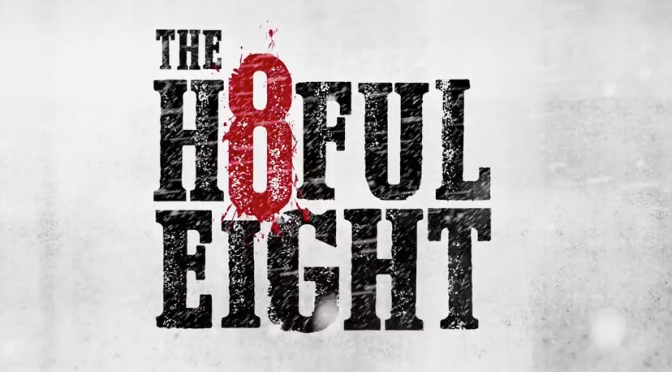 The Hateful Eight Trailer: Tarantino’s Snowy Western