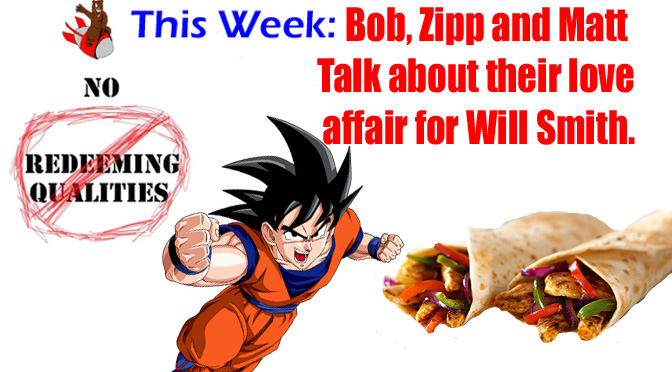 No Redeeming Qualities: The One Where Goku Went Up To Fajita