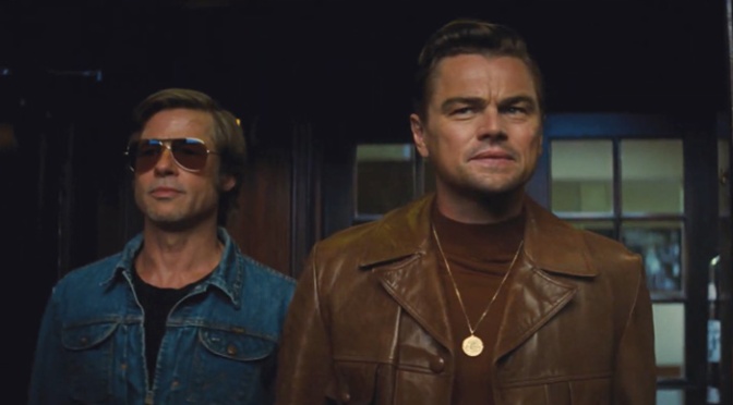 Once Upon A Time In Hollywood: First Trailer and Poster for Tarantino’s Latest